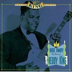 Freddie King : Hideaway Best Of